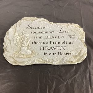 Because Someone We Love Stone